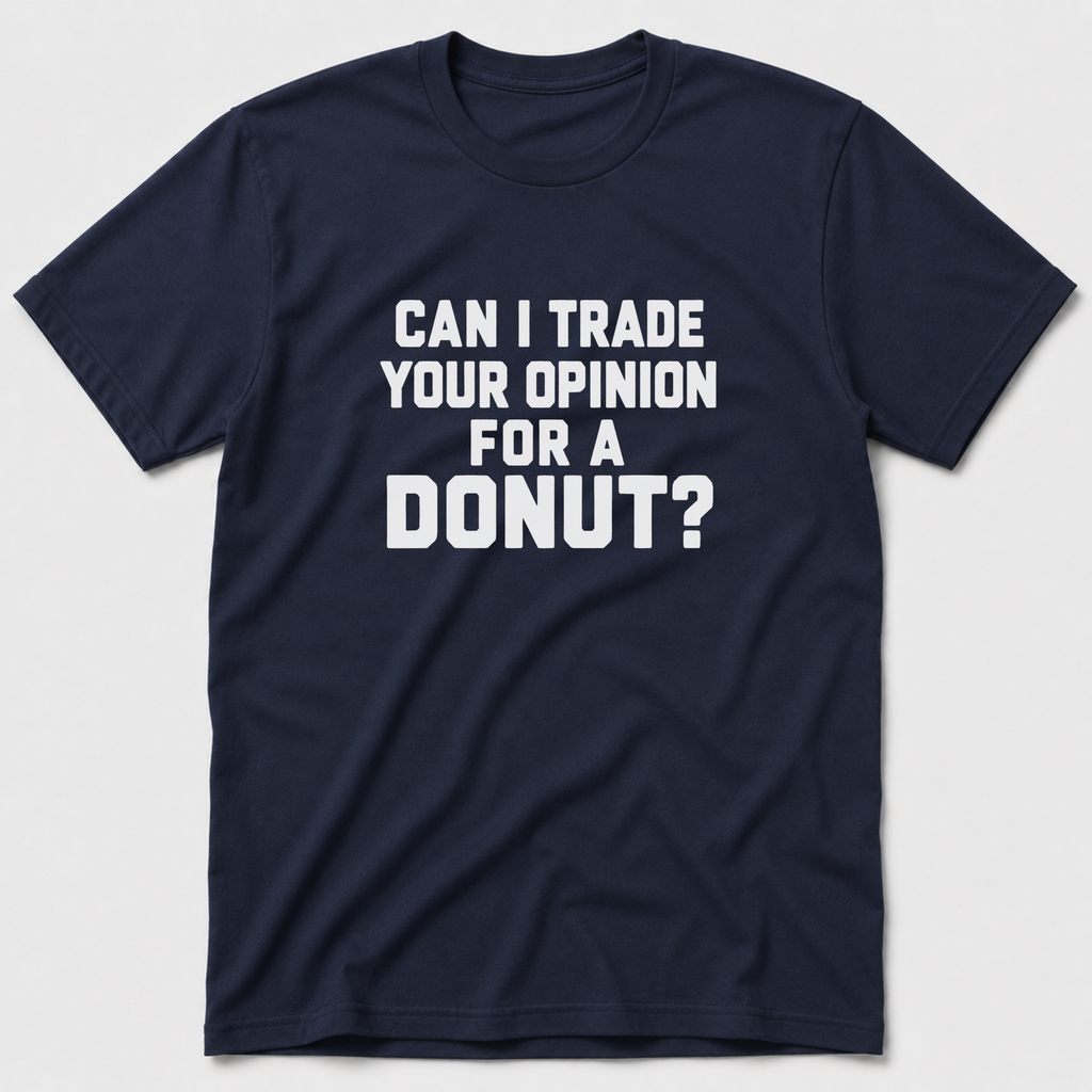 Trade For A Donut T-Shirt