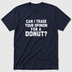 Trade For A Donut T-Shirt