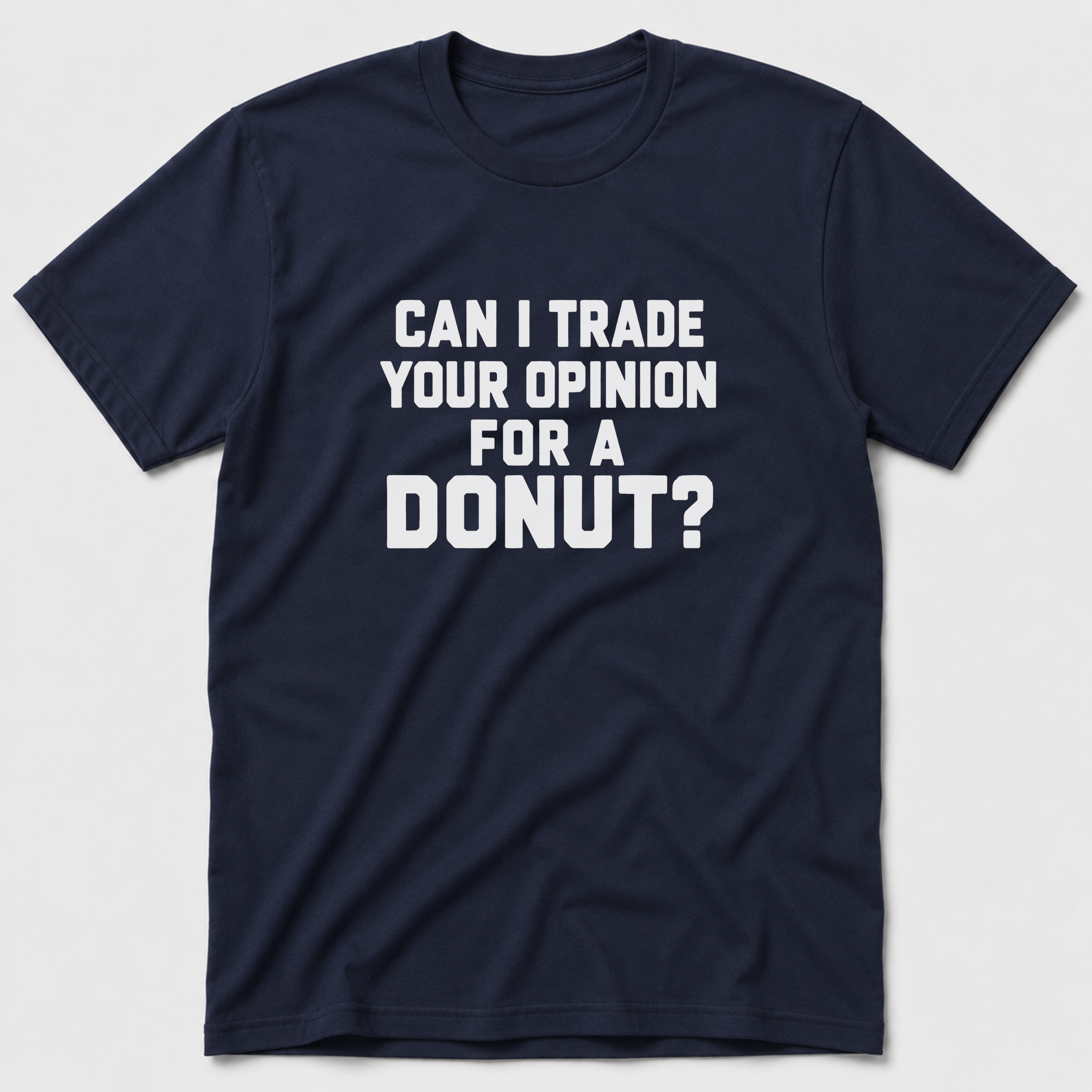 Trade For A Donut T-Shirt