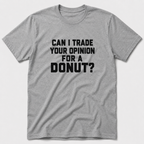 Trade For A Donut T-Shirt