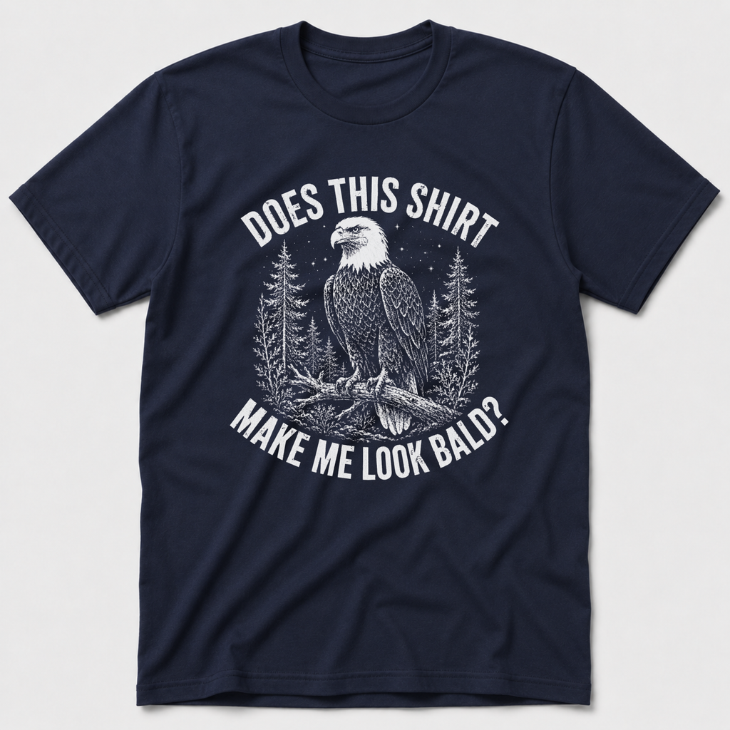Look Bald T-Shirt