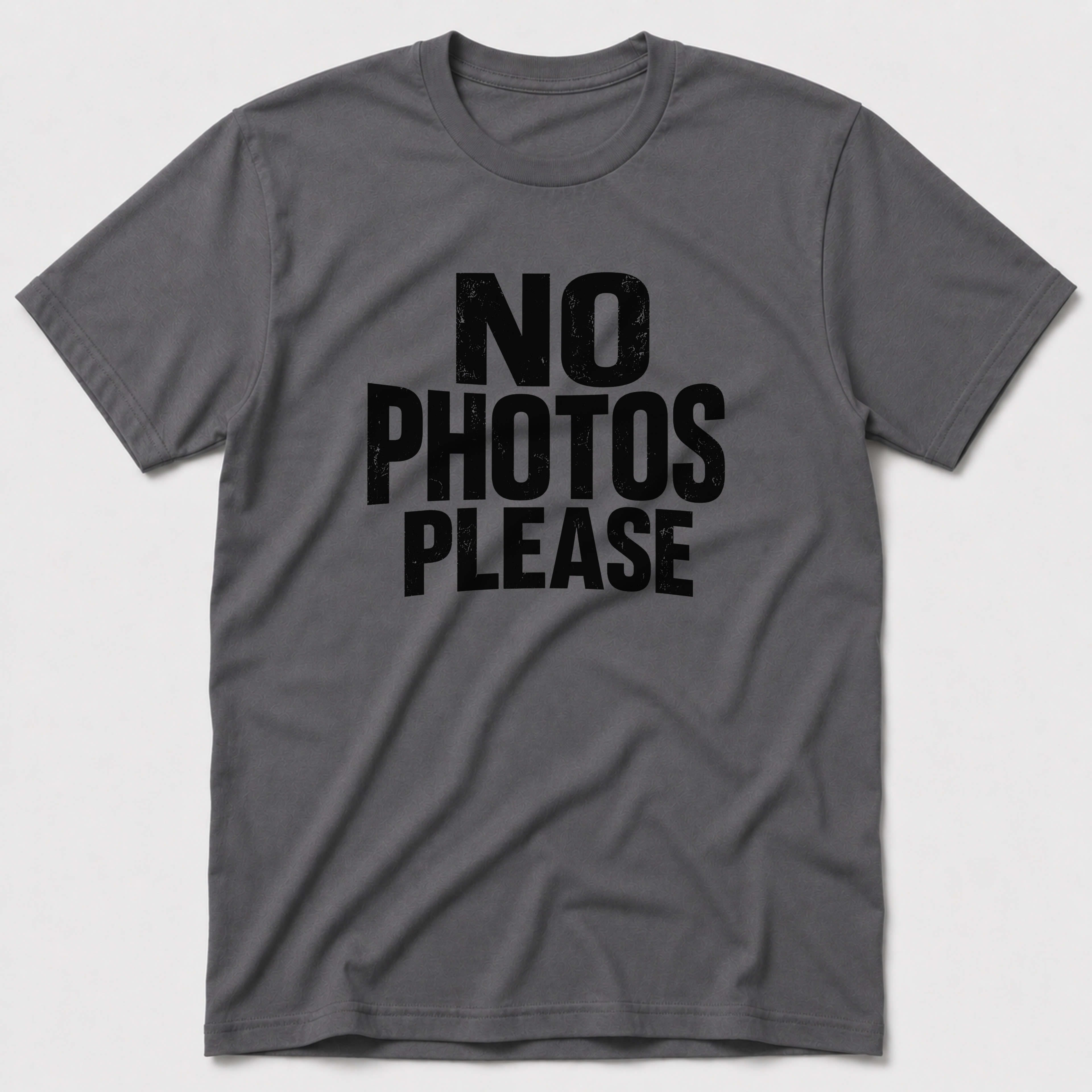 No Photos Please T-Shirt