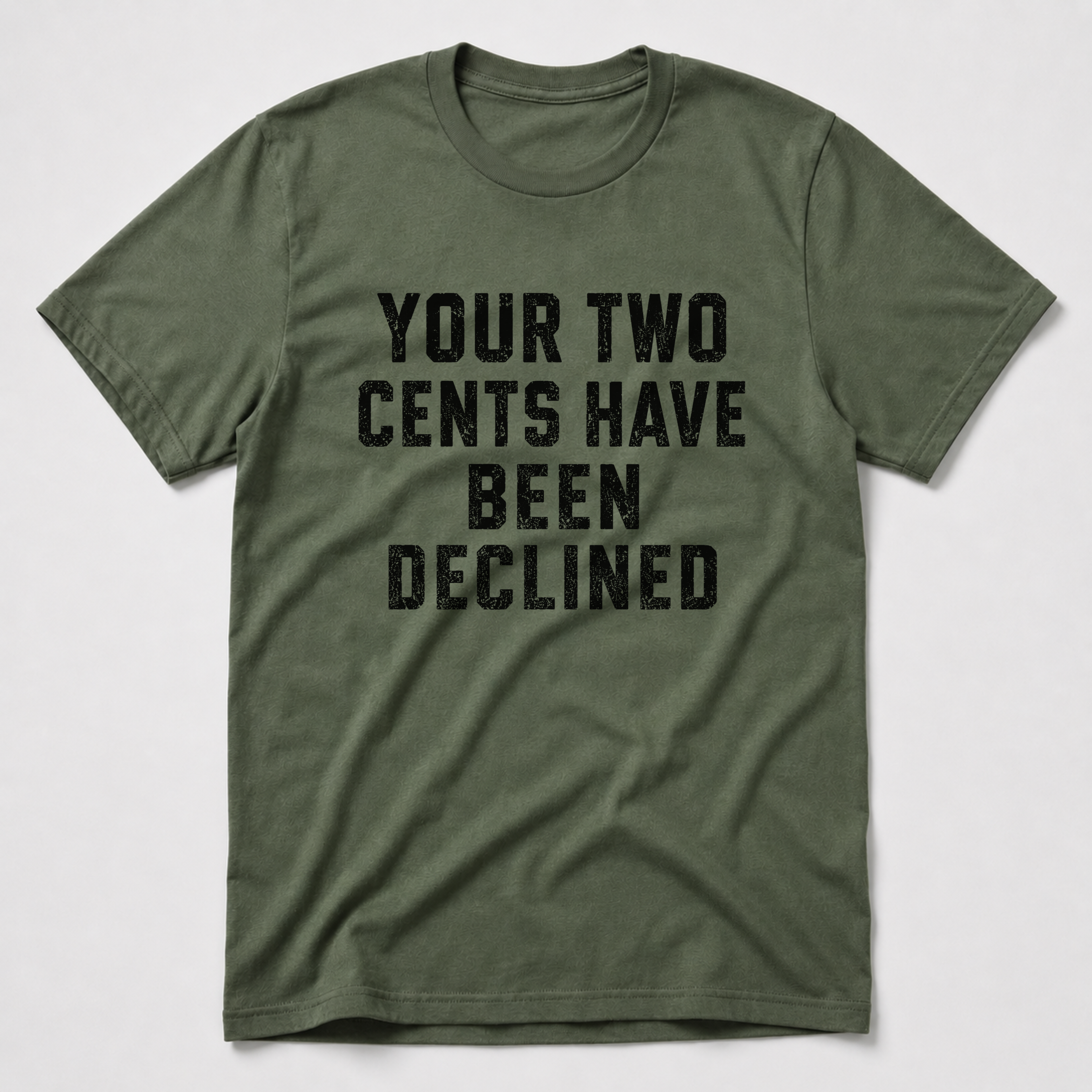 Two Cents T-Shirt