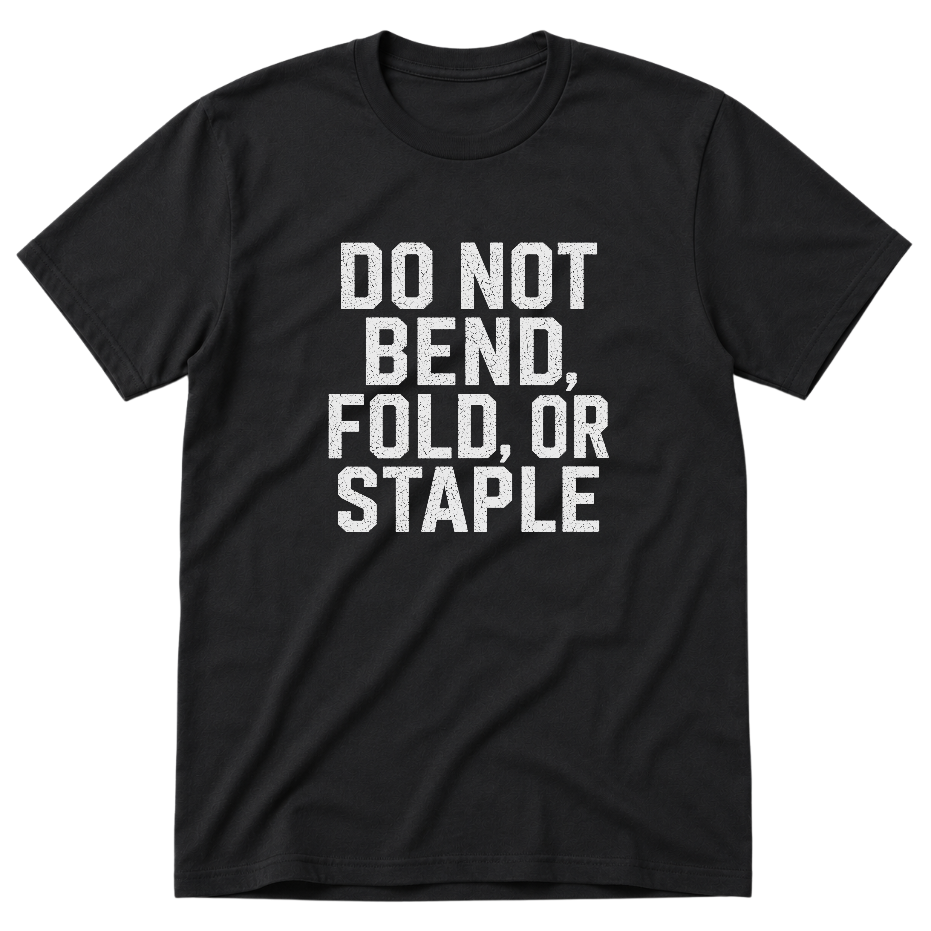 Do Not Bend T-Shirt