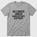 Manufacturer Support T-Shirt