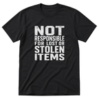 Not Responsible T-Shirt