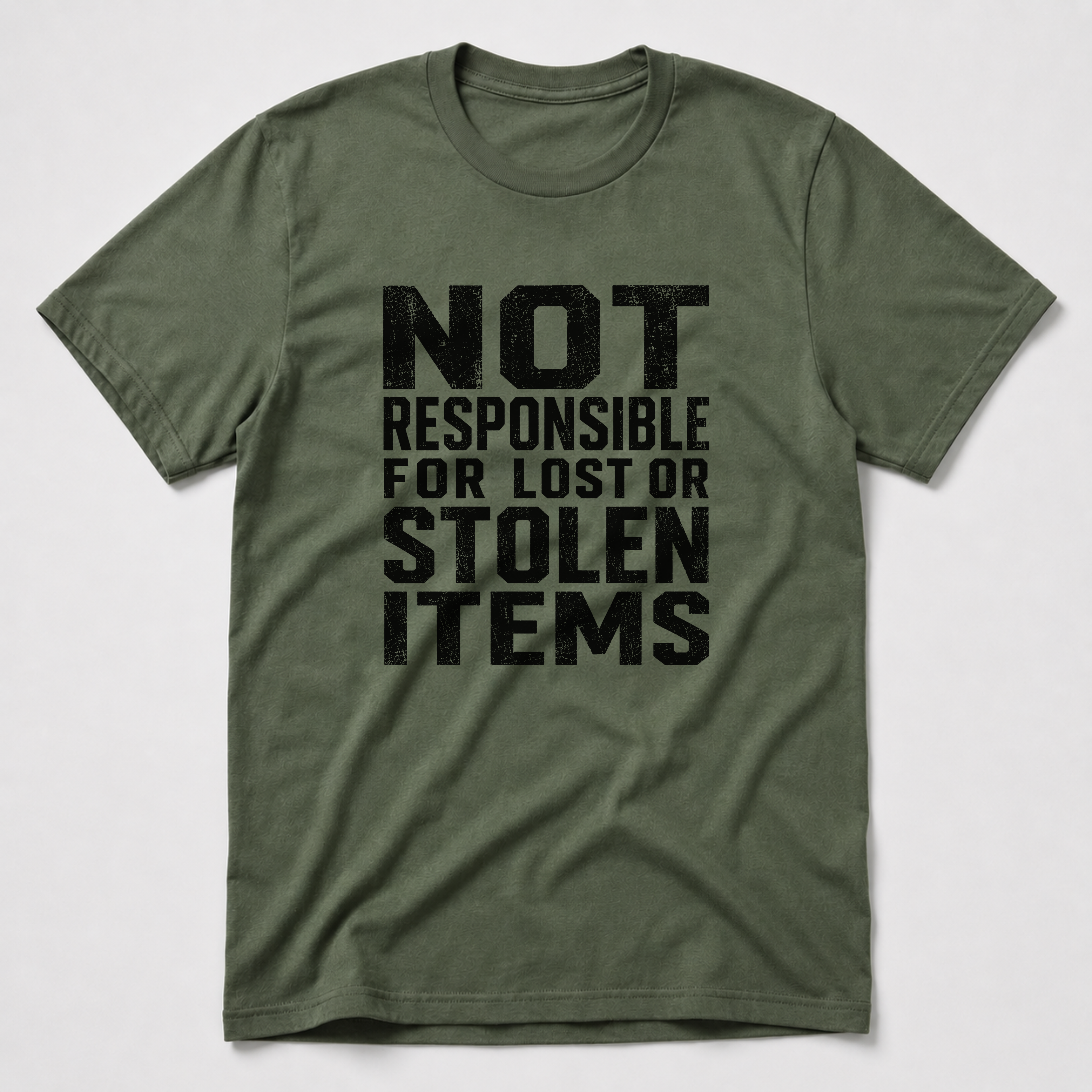 Not Responsible T-Shirt