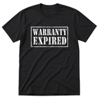 Warranty Expired T-Shirt