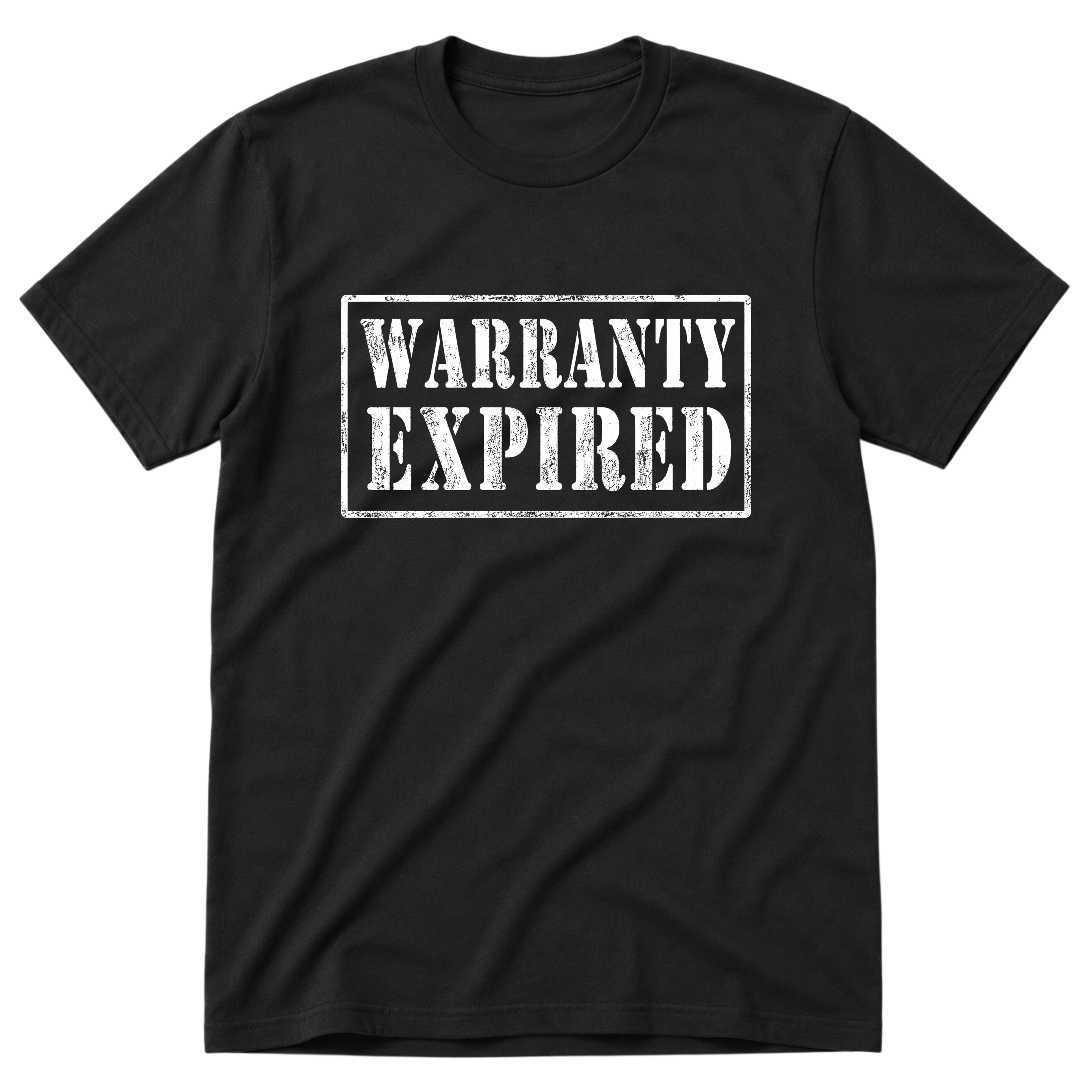 Warranty Expired T-Shirt