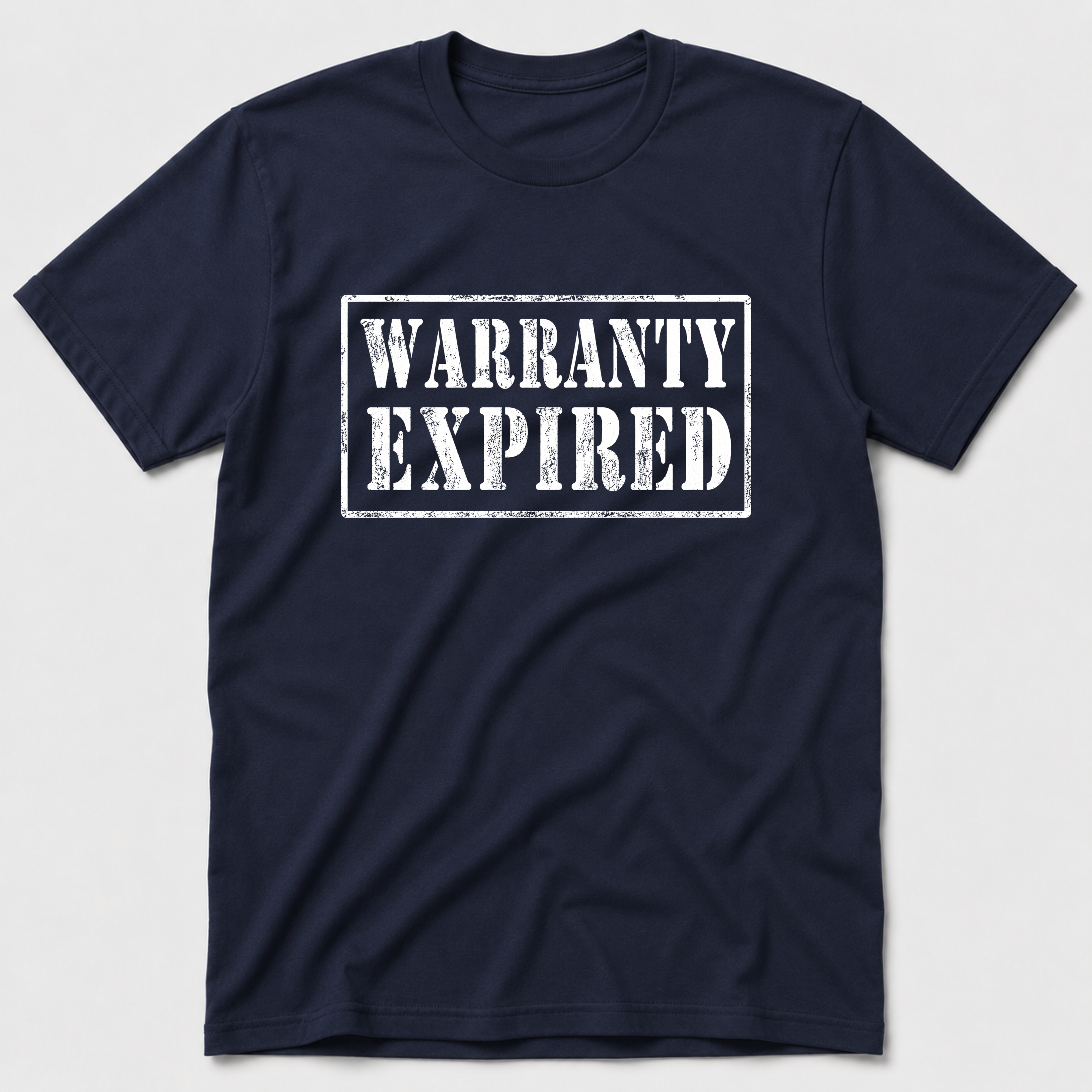 Warranty Expired T-Shirt
