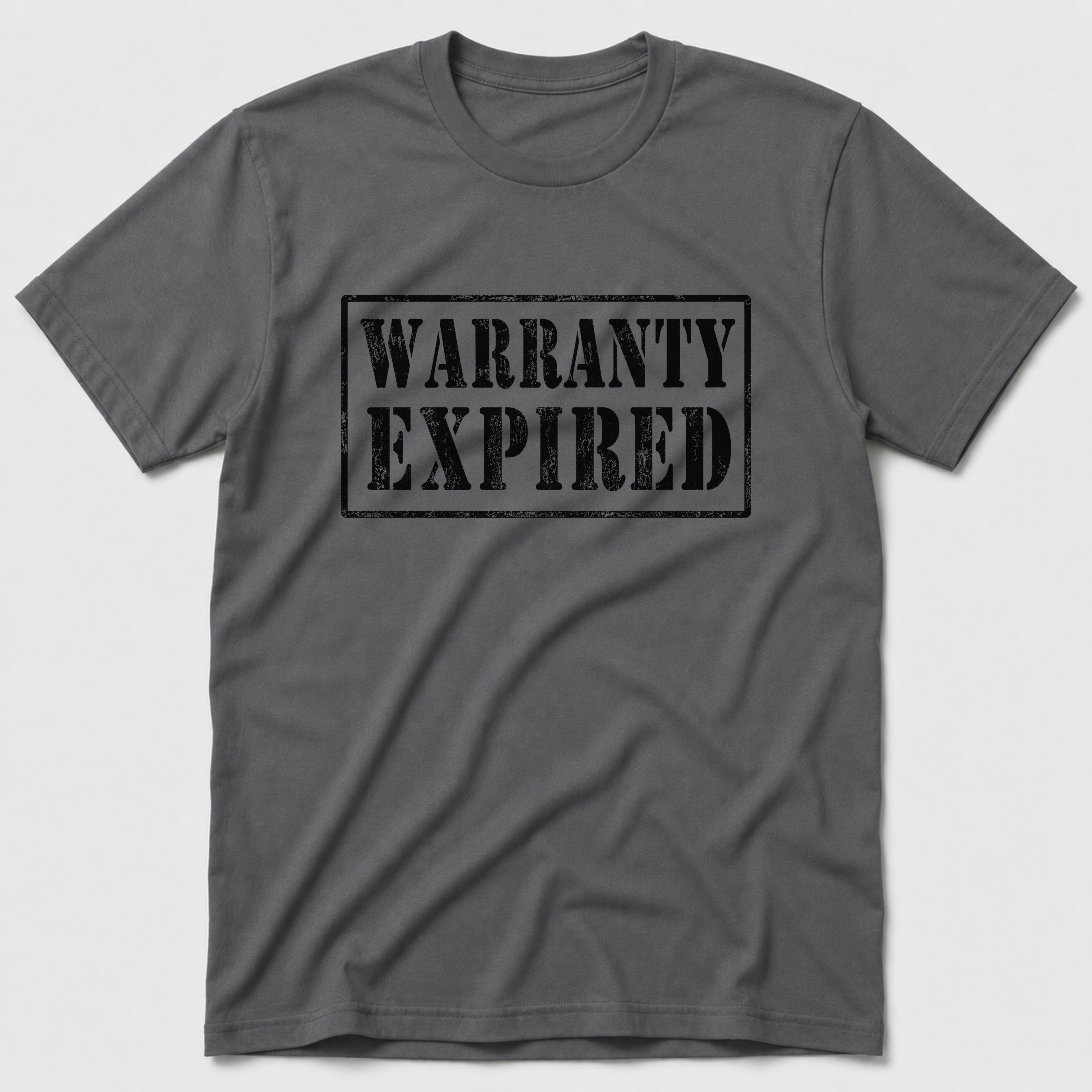 Warranty Expired T-Shirt