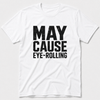 Eye-Rolling T-Shirt