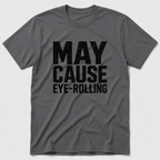Eye-Rolling T-Shirt