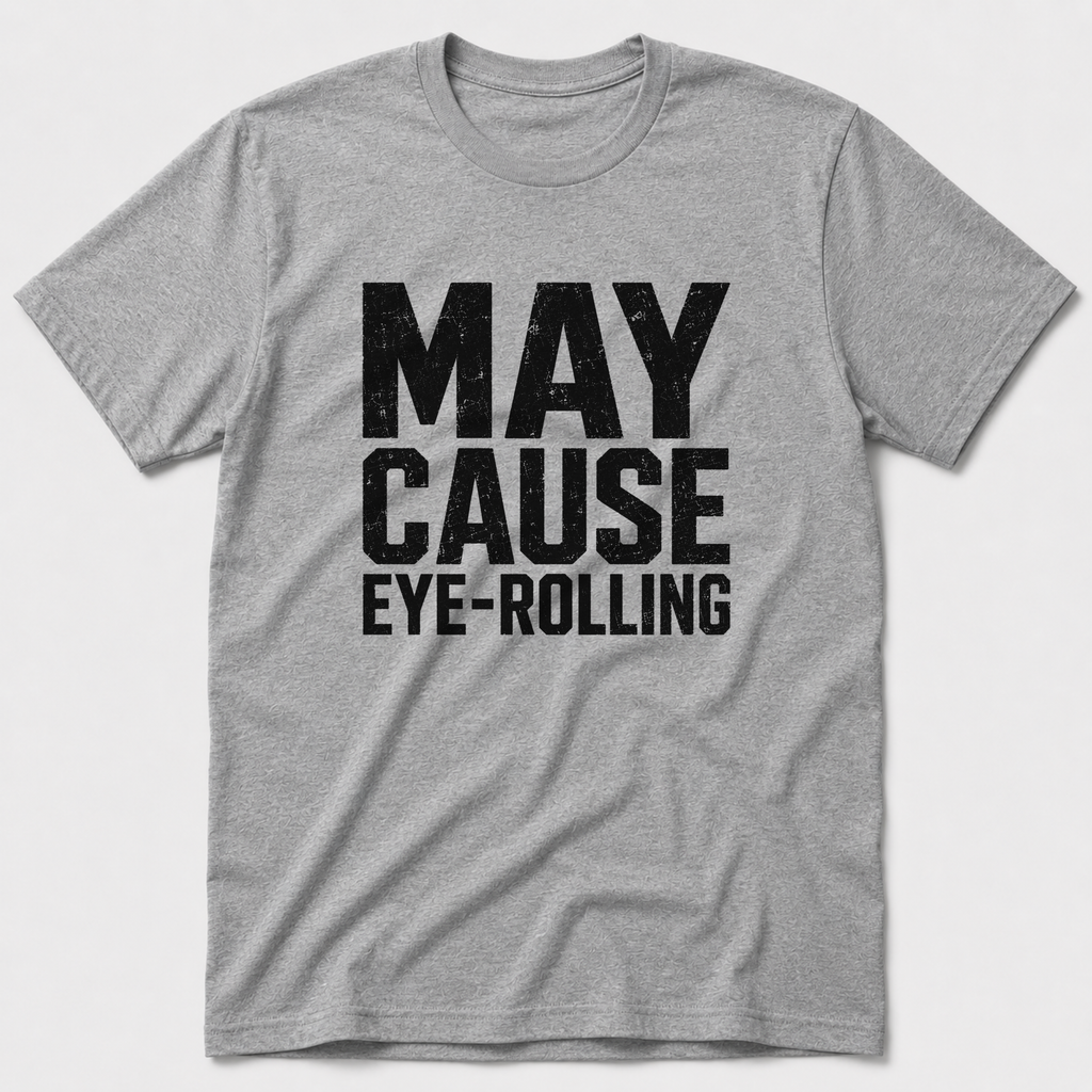 Eye-Rolling T-Shirt