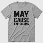 Eye-Rolling T-Shirt