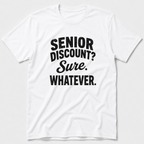 Senior Discount T-Shirt