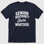 Senior Discount T-Shirt