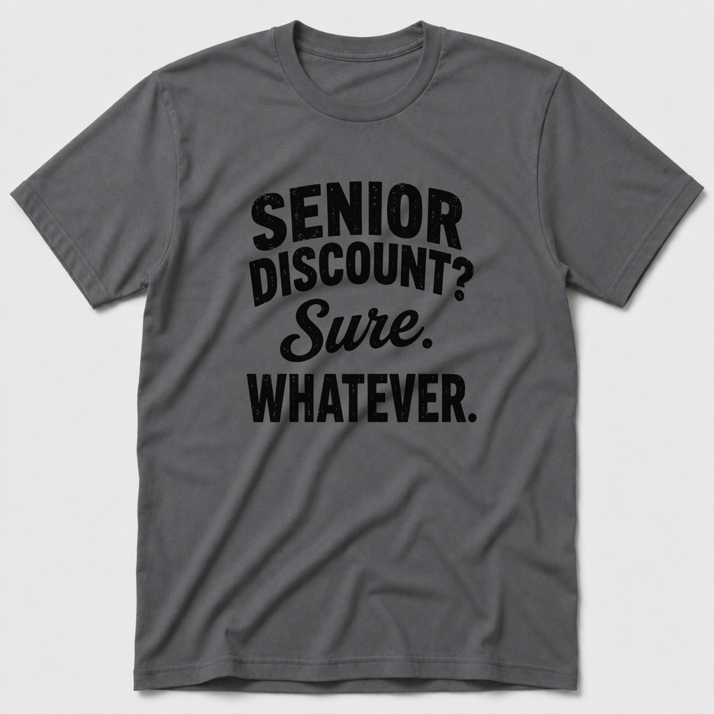 Senior Discount T-Shirt