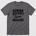 Senior Discount T-Shirt