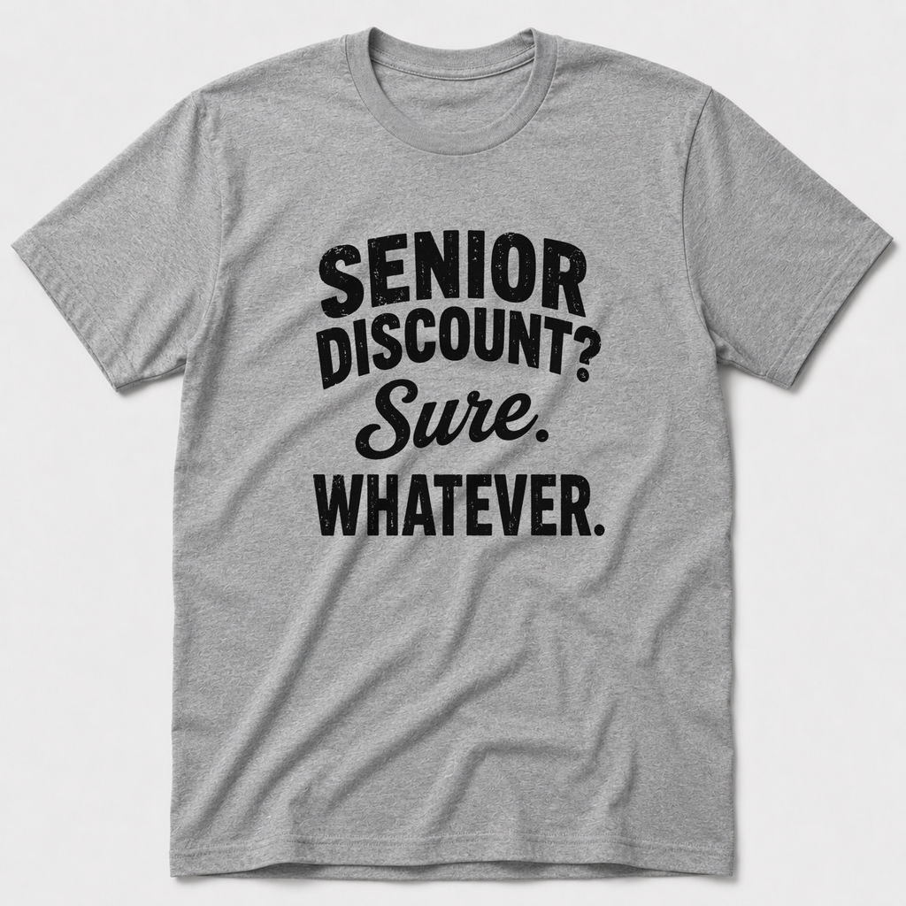 Senior Discount T-Shirt