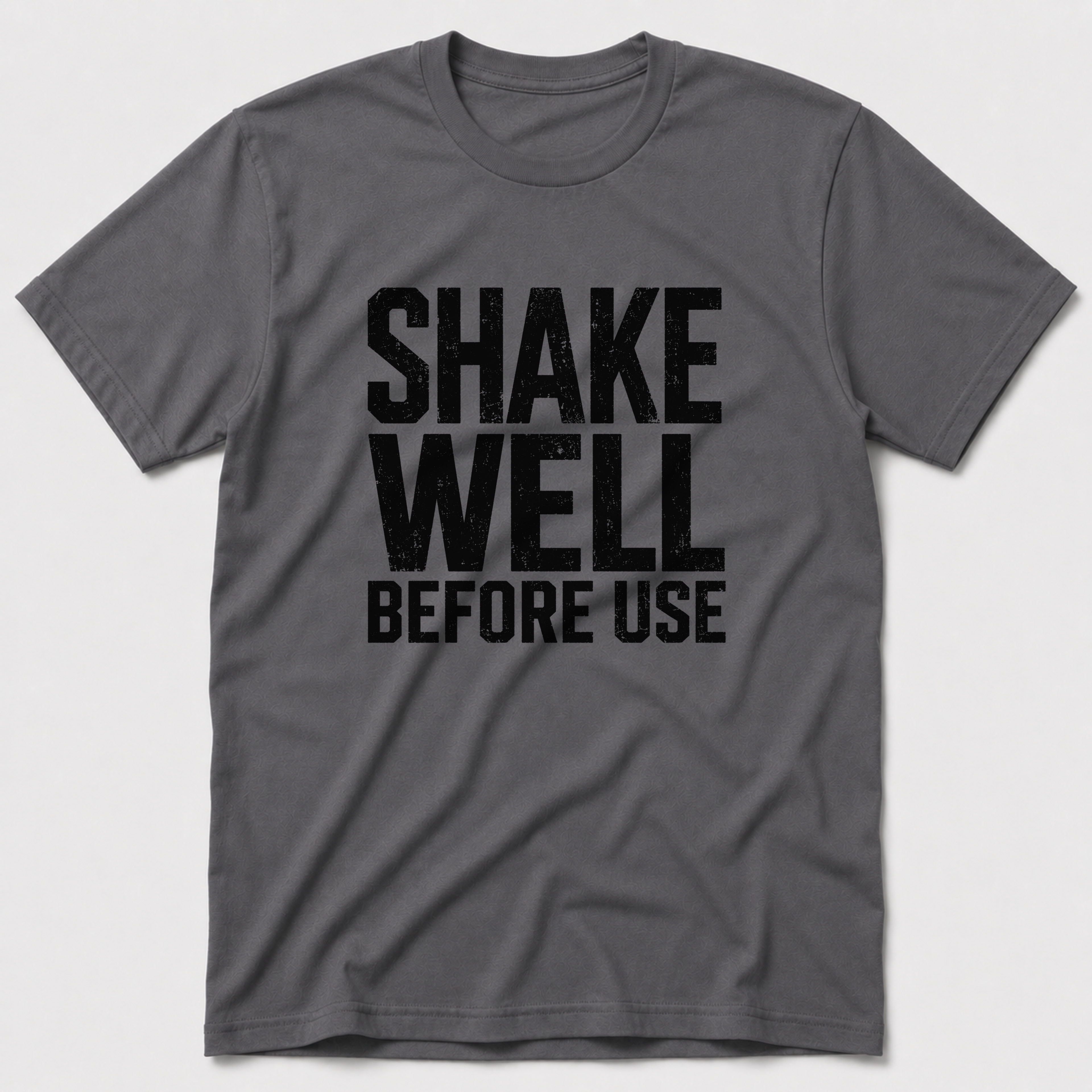 Shake Well T-Shirt