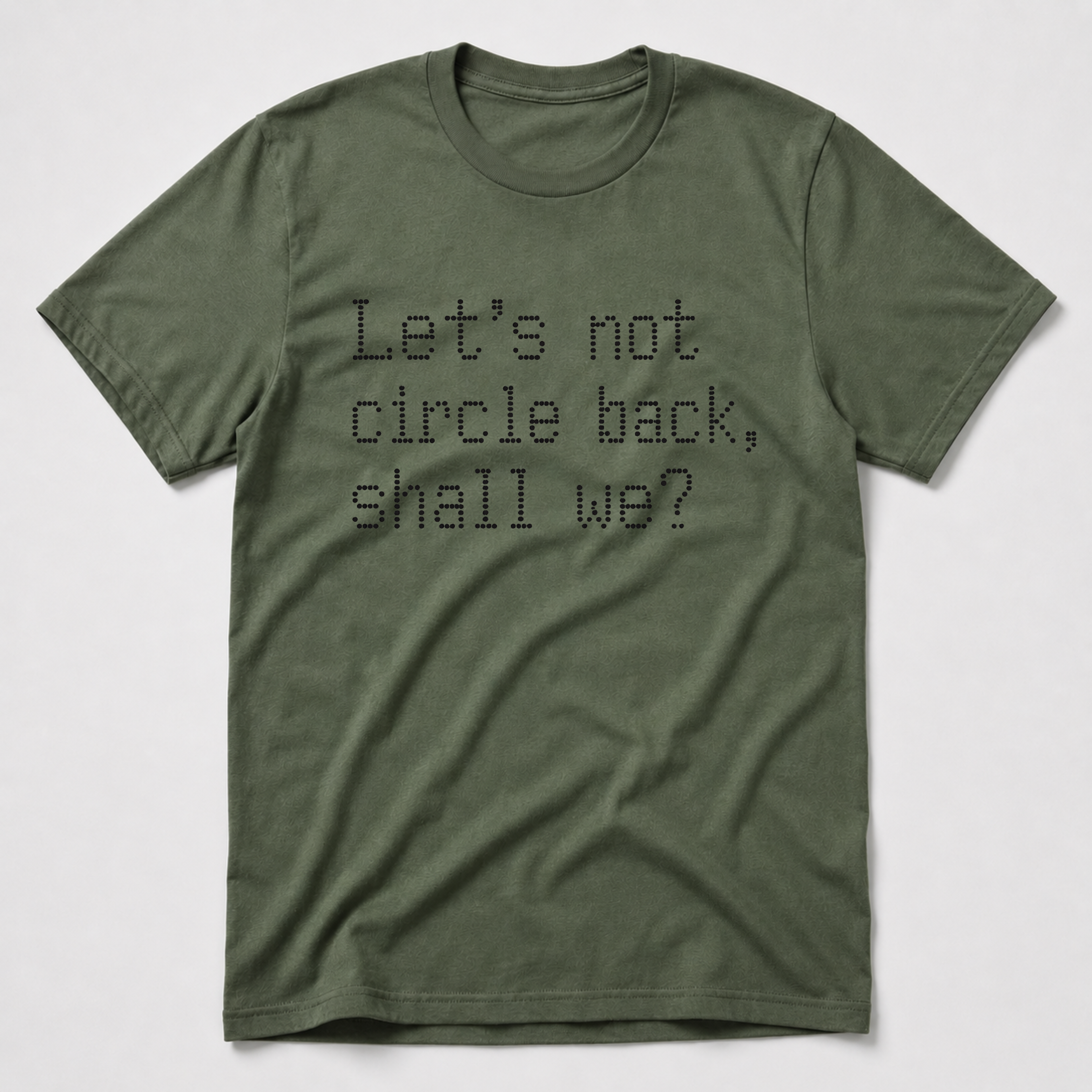 Circle Back T-Shirt
