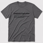 Sandwich Generation T-Shirt