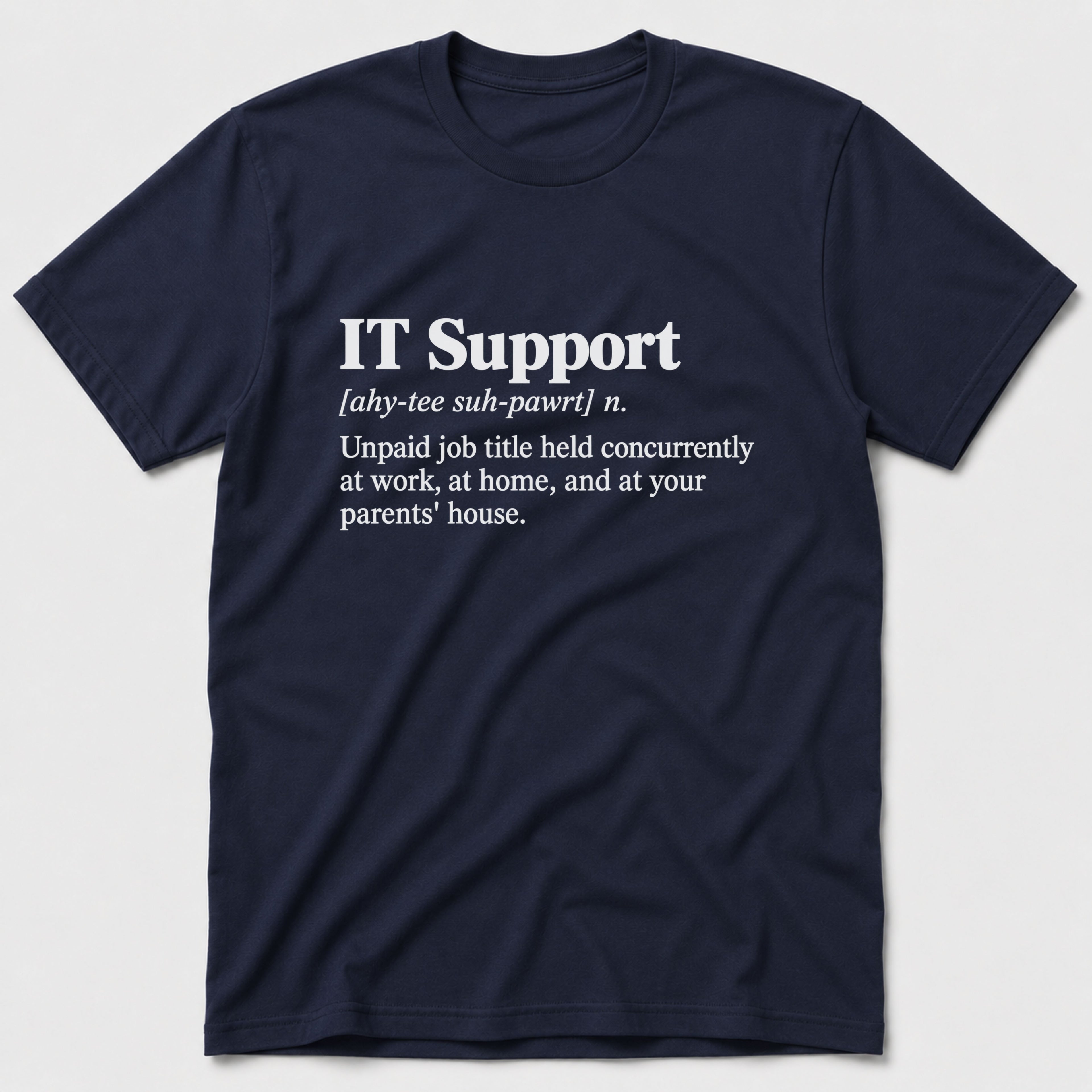 It Support T-Shirt