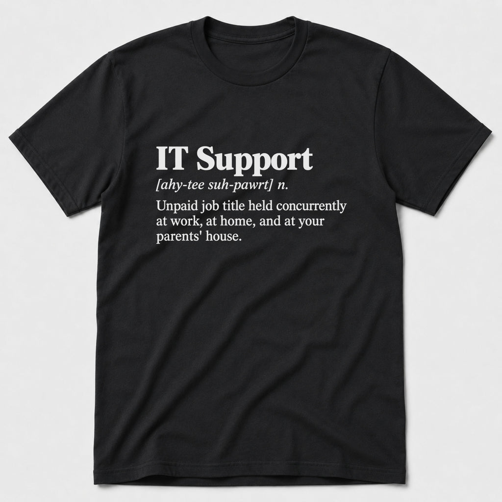 It Support T-Shirt