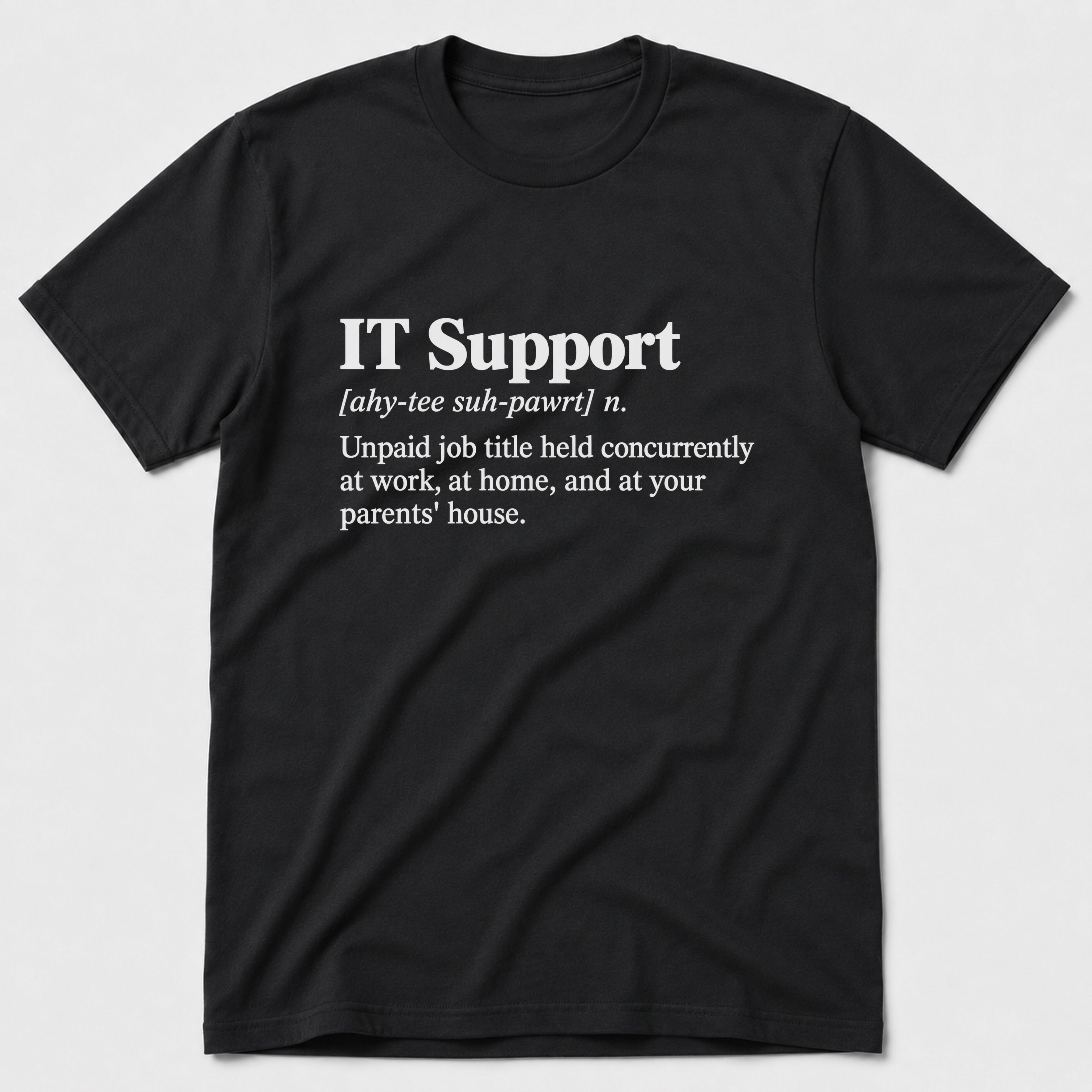 It Support T-Shirt
