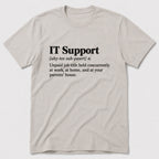 It Support T-Shirt