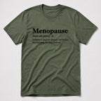 Menopause T-Shirt