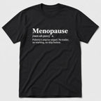 Menopause T-Shirt
