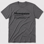 Menopause T-Shirt