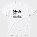 Meds T-Shirt