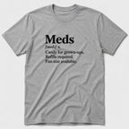 Meds T-Shirt