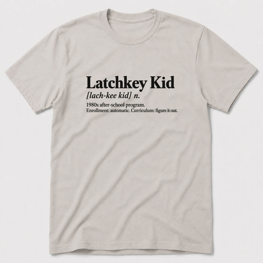 Latchkey Kid T-Shirt