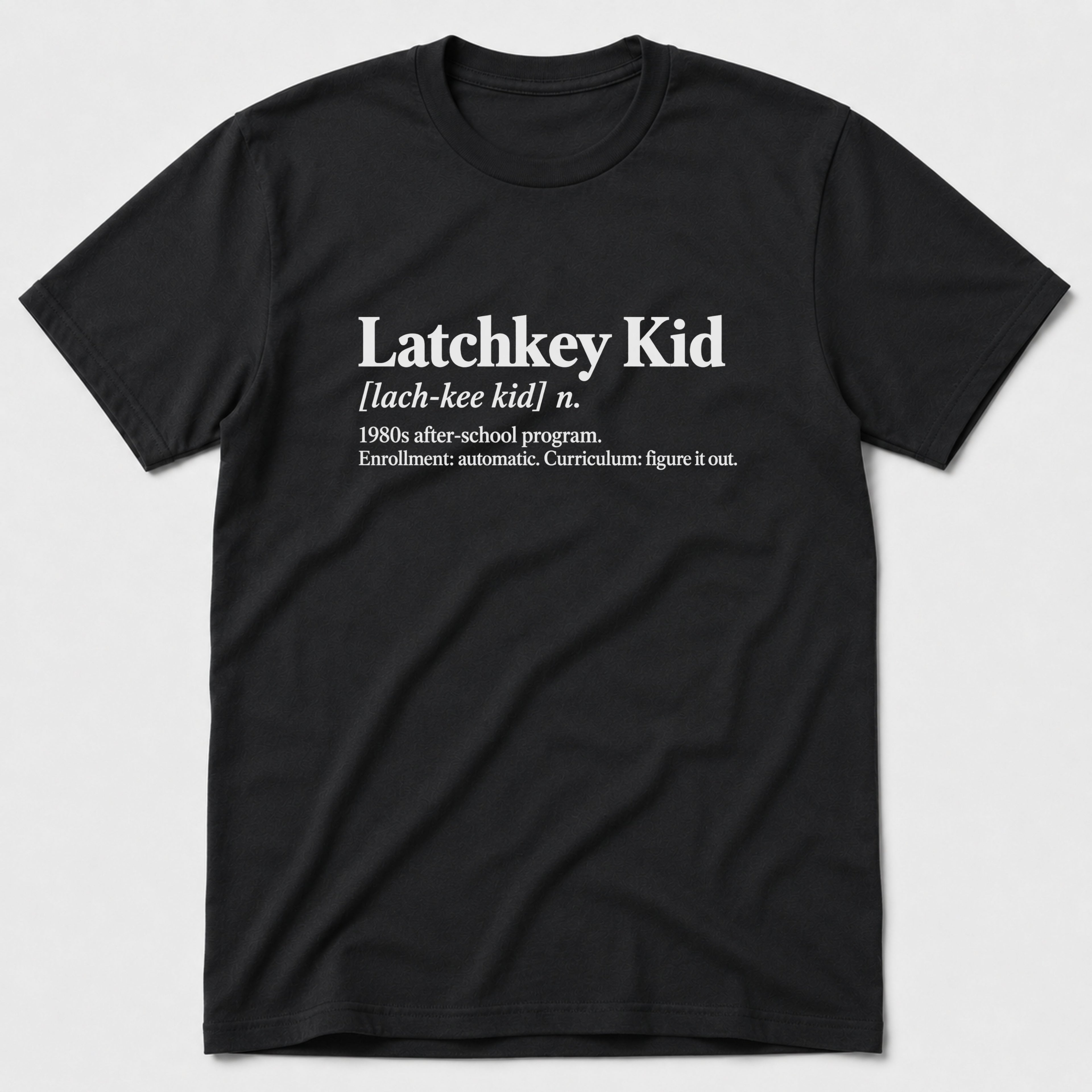 Latchkey Kid T-Shirt