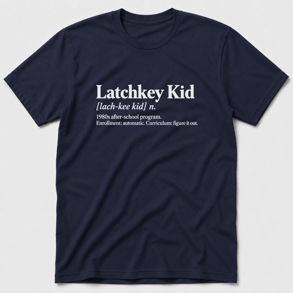 Latchkey Kid T-Shirt