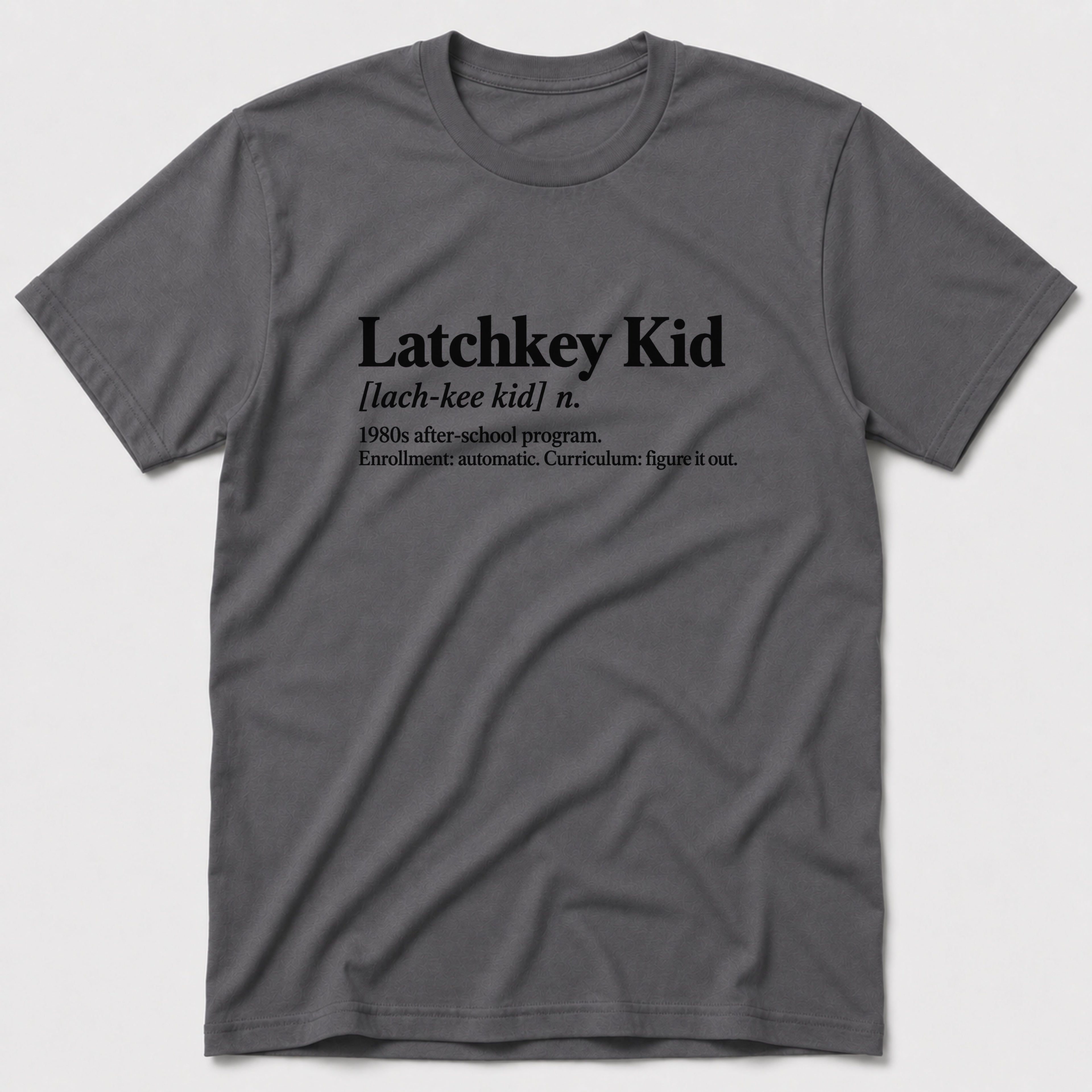 Latchkey Kid T-Shirt