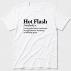 Hot Flash T-Shirt