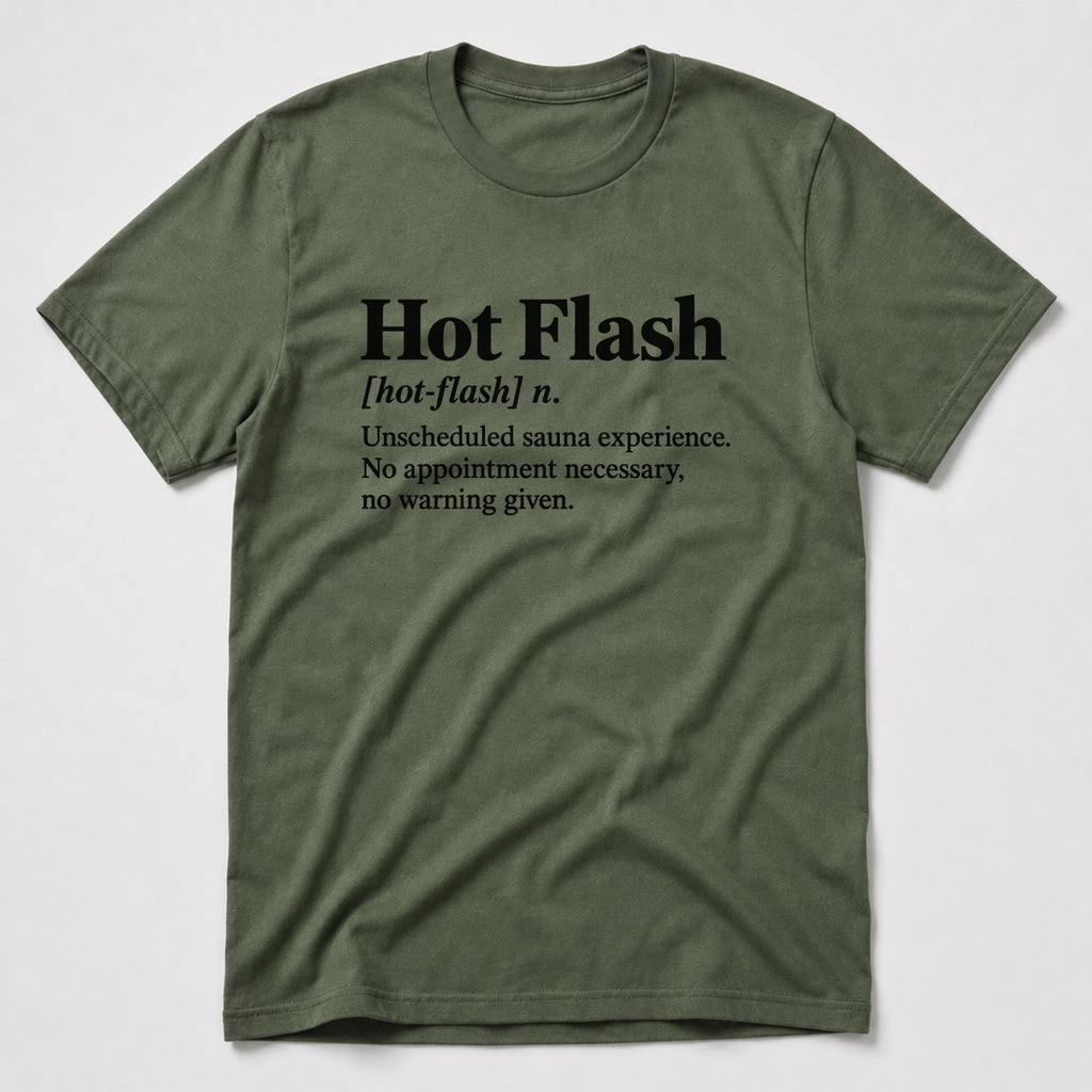 Hot Flash T-Shirt