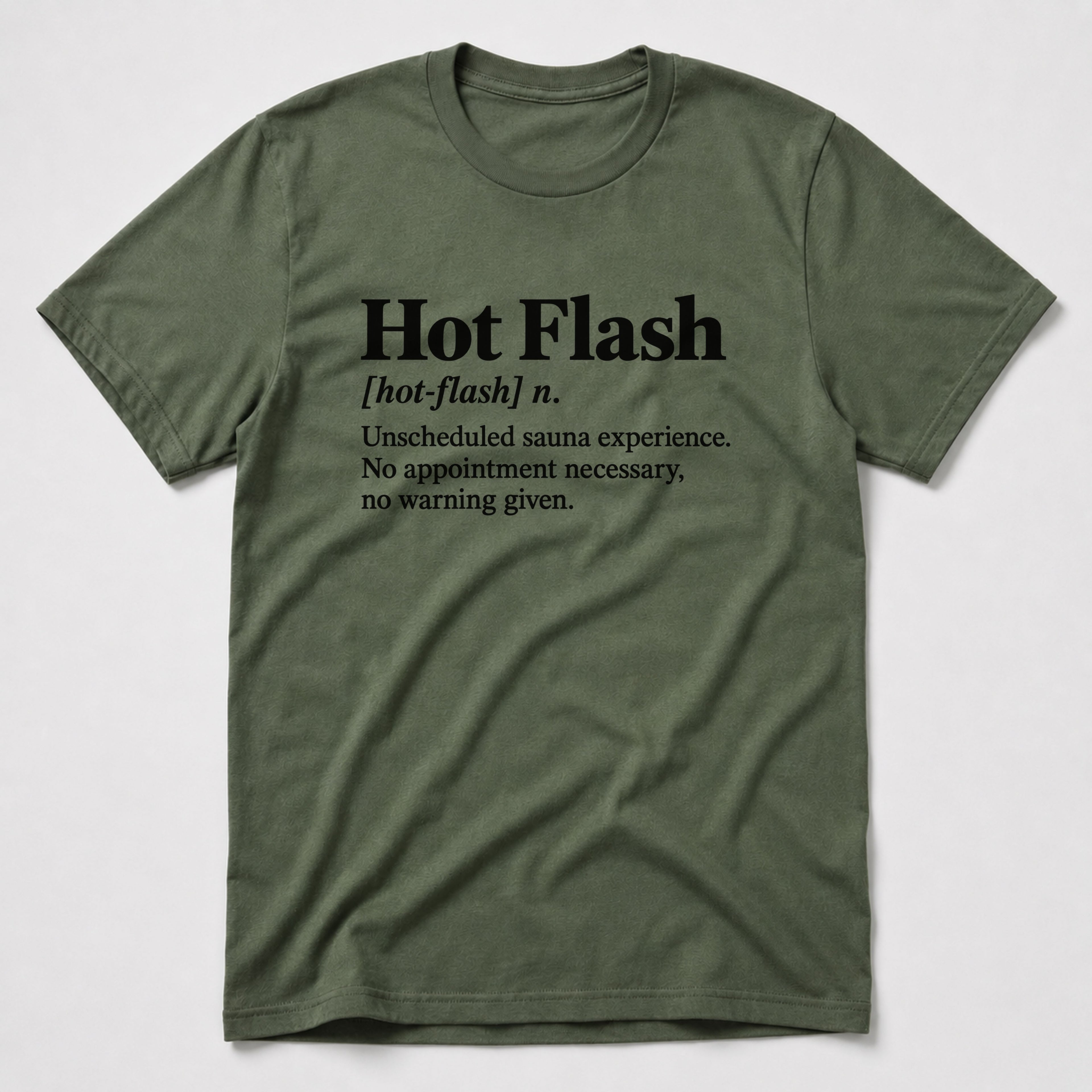 Hot Flash T-Shirt