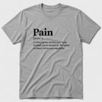 Pain T-Shirt