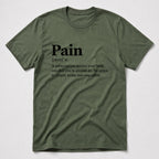 Pain T-Shirt