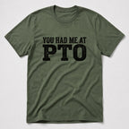 PTO T-Shirt