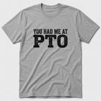 PTO T-Shirt