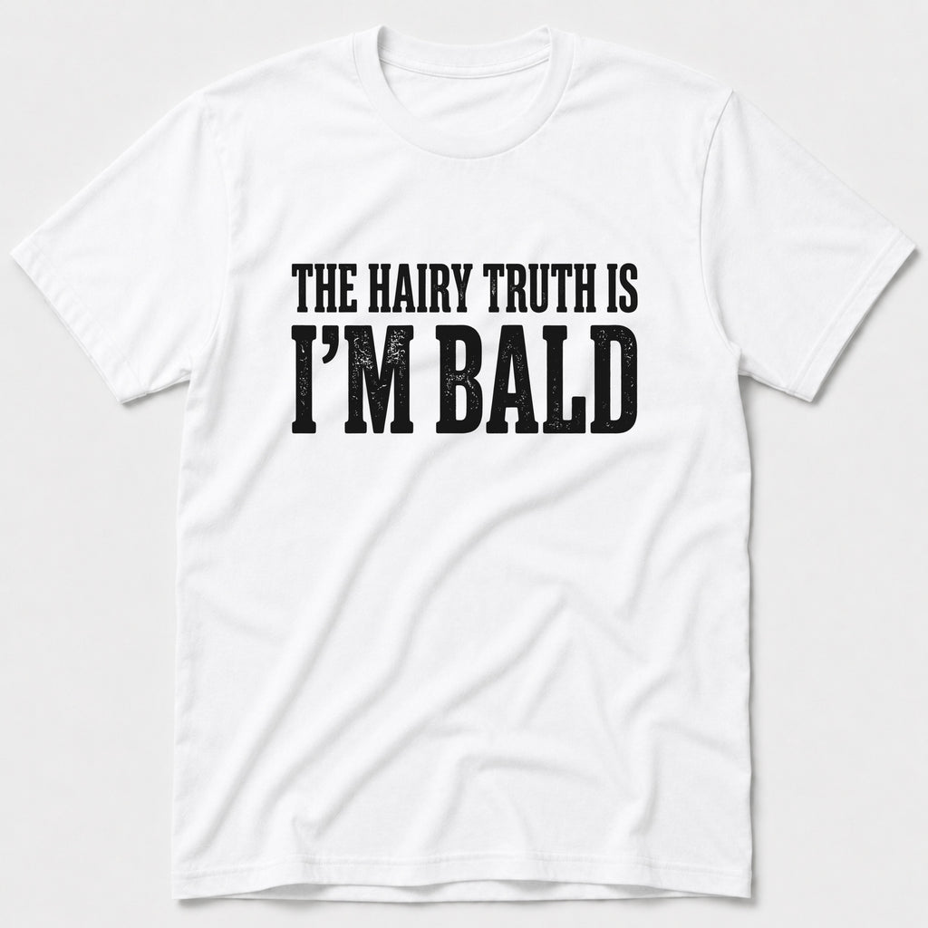 Hairy Truth T-Shirt