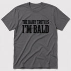Hairy Truth T-Shirt