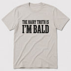 Hairy Truth T-Shirt
